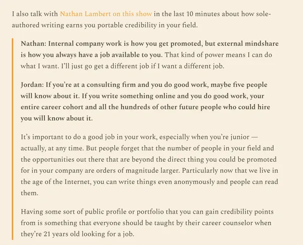 Article excerpt about how sole-authored writing earns portable credibility, with quotes from Nathan Lambert about external mindshare and Jordan on the value of public profiles